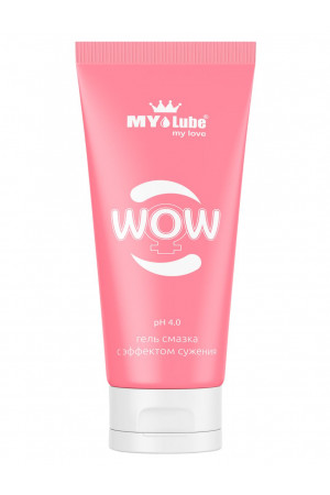 Интимная сужающая гель-смазка на водной основе MyLube WOW - 50 мл.